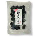 【 ポイント10倍 確定※エントリー必須】花まめ甘納豆