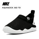 iCL NIKE LbY xr[ }V[Y ANA\bN 360 TD ubN AQUASOCK 360 TD 943759-003 q C