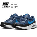 ナイキ キッズ スニーカー シューズ ナイキ エア マックス SC PSV NIKE AIR MAX SC PSV CZ5356-400 子供 靴