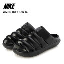 ナイキ スニーカー レディース クロッグサンダル バロウ SE ブラック NIKE WMNS BURROW SE カジュアルシューズ FZ7939-001 プレ...