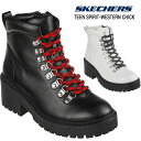 スケッチャーズ レディース ブーツ SKECHERS TEEN SPIRIT-WESTERN CHICK ティーン スピリット ウェスタンチック 167293 ブラック ホワイト ショートブーツ サイ