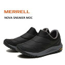  Y Xj[J[ Xb| mo Xj[J[ bN ubN MERRELL NOVA SNEAKER MOC J066953  C