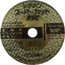 【SALE価格】レヂボン スーパーカットRSC 105×2.5×15 30P ( RSC10525-30 ) 【10枚セット】 日本レヂボン(株)