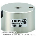 TRUSCO　電磁ホルダー　薄型　Φ30XH25 TMEH-B3 ( TMEHB3 ) トラスコ中山（株）