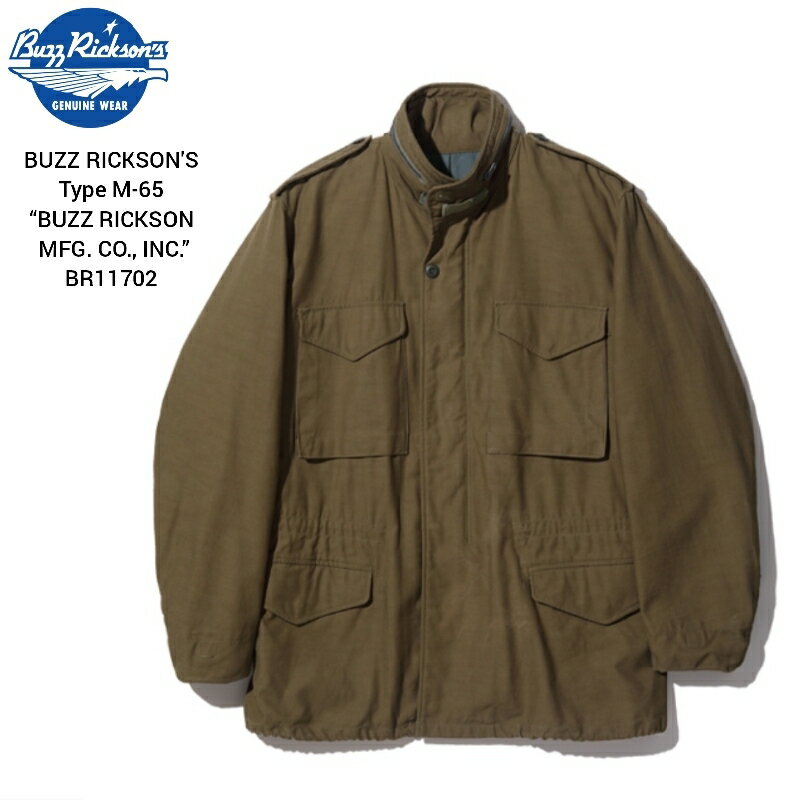 Rakuten - BUZZ RICKSON'S Type M-65 “BUZZ RICKSON MFG. CO., INC.” バズリクソンズ M-65 フィールドジャケット BR11702