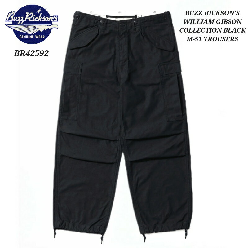 Rakuten - BUZZ RICKSON'S WILLIAM GIBSON COLLECTION BLACK M-51 TROUSERS バズリクソンズ ウィリアム・ギブソン M-1951 トラウザース カーゴパンツ BR42592