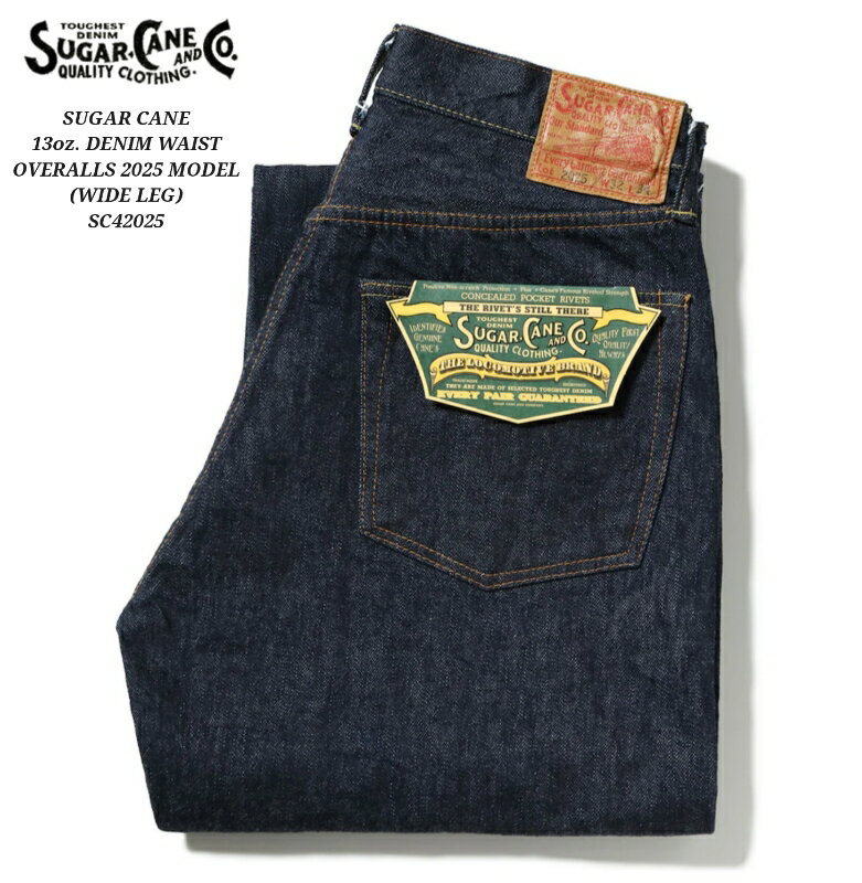 Rakuten - SUGAR CANE 13oz. DENIM WAIST OVERALLS 2025 MODEL (WIDE LEG) シュガーケーン デニム ジーンズ SC42025