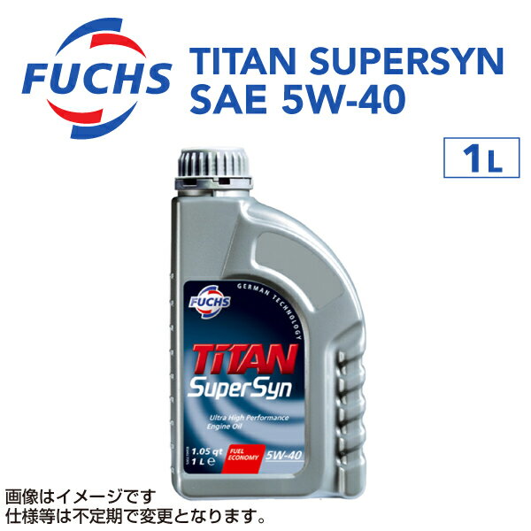 FUCHS(եå) 󥸥󥪥 TITAN SUPERSYN SAE 5W-40 1L A601425813