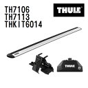 8/1限定5倍P・クーポン THULE(スーリー) ベースキャリア セット TH7106 TH7113 THKIT6014