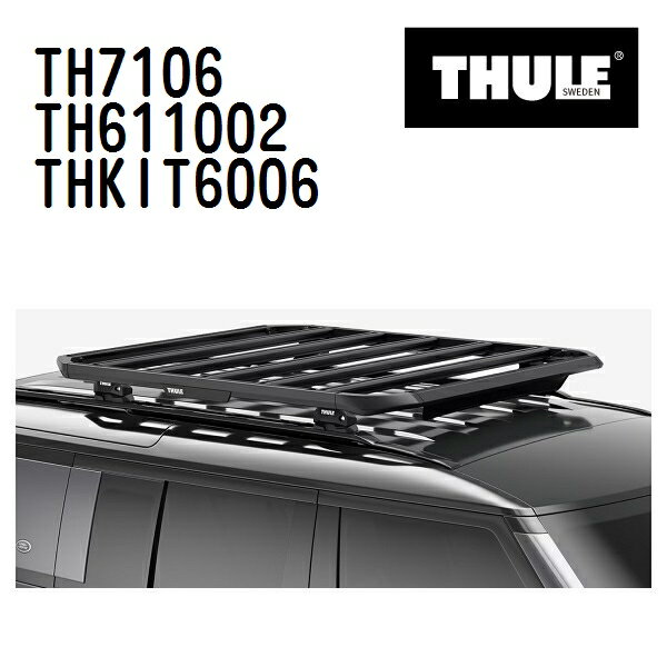 12/1限定5倍P ボルボ V60/V60クロスカントリー ダイレクトルーフレール付 年式(2011年-) THULE(スーリー) ベースキャリアセット TH7106 TH611002 THKIT6006