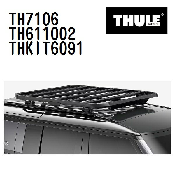 アウディ Q3 ダイレクトルーフレール付 年式(2020年-) THULE(スーリー) ベースキャリアセット TH7106 TH611002 THKIT6091