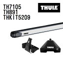 8/1限定5倍P・クーポン THULE(スーリー) ベースキャリア セット TH7105 TH891 THKIT5209