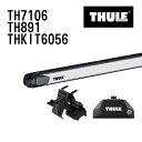 8/1限定5倍P・クーポン ニッサン アリア ダイレクトルーフレール付 年式(2022年3月-) THULE(スーリー) ベースキャリアセット TH7106 TH891 THKIT6056