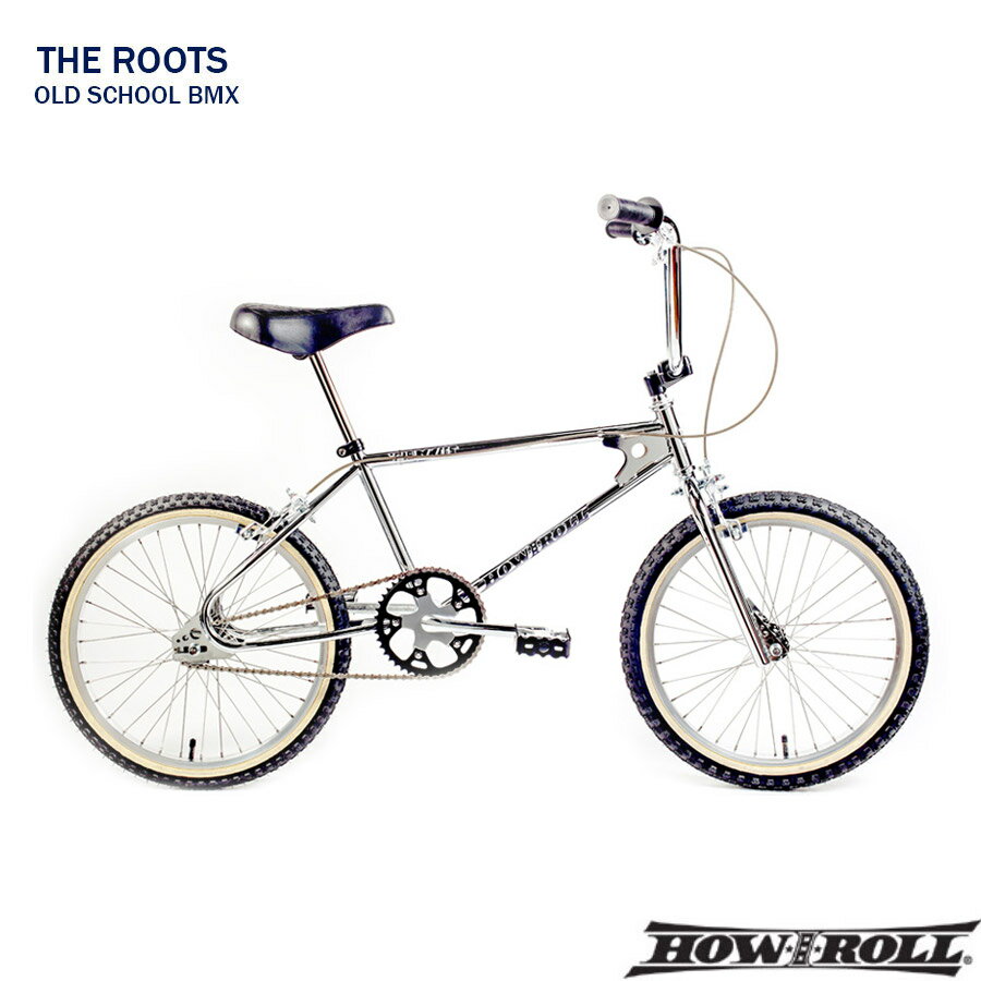 HOW I ROLLが初めてリリースしたバイクがこのTHE ROOTS。 オールドスクールBMXがデザインのベース。 可愛く逞しいディテール/カラーで乗る度に新鮮な気持ちにさせてくれます。 なれ親しんだ景色がちょっと変わって見える。 ちょっと変わった自転車です。 在庫表は必ずご確認ください。 ■モデル名：HOW I ROLL（ハウアイロール）　　THE ROOTS（ザ ルーツ） ■フレーム:HI-TEN STEEL ■フォーク:HI-TEN STEEL ■ステム:21.1 ■ハンドル:HI-TEN STEEL 10インチ ■グリップ:マッシュルームタイプ ■ヘッドパーツ:STEEL CP ■クランク:CR-MO 1ピース ■スプロケット:44T PCD 110 ■ブレーキレバー:DIA-COMPE MX 121 ■ブレーキ:DIA-COMPE MX 1000 ■ペダル:WELLGO LU-393 ■チェーン:KMC ■シート: ■シートポスト:22.2 CR-MO ■ハブ:ALLOY 36H ■リム:ALLOY 36H POLISH ■フロントタイヤ:KENDA COMP-タイプ 20 x 2.125 ■フレ−ムサイズ別適合身長 ONE SIZE／150cm〜 ※防犯登録はお忘れなく！！ *仕様は変更の可能性もございます。　 　 brand 　 ジャンルに捕われないブランド HOW I ROLL（ハウアイロール） ジャンルを問わず、彼らが影響を受けた様々な自転車カルチャーをミキシングし、独自の目線で様々なバイクを生み出すちょっと変わったブランドがこのHOW I ROLL HOW I ROLL =自分のスタイル 過去にあった物・出来事など様々なルーツを守りつつ、新たな発想で生まれるHOW I ROLLのバイク。彼らはそのバイクに乗り手が加わることで、さらに独自のスタイルに生まれ変わるはずだと信じています。それこそがHOW I ROLLです。 　 　 　 　 　 HOW I ROLLが初めてリリースしたバイクがこのTHE ROOTSです。 オールドスクールBMXがデザインのベース。 THE ROOTSは、往年の名車を彷彿とさせるデザインを再現したバイク。可愛く逞しいディテール/カラーで乗る度に新鮮な気持ちにさせてくれます。なれ親しんだ景色がちょっと変わって見える。ちょっと変わった自転車です。 BMX創成期の1970年代から1980年代にかけてのBMXをHOW I ROLLの解釈で再現。 オールスティール製のフレームは現在では考えられないほど細く、独特のルックスを作りあげてます。 パーツにもリメイクしたハンドルバー、DIACOMPEブレーキレバー&amp;サイドプルブレーキなどを装着。あえて1ピースクランクにこだわった1台です。 大人のBMXを探している方にオススメできる仕上がりです。 様々なシーンに似合うバイクです。あなたの日常の相棒にしたら、いつもの街の風景がまた変わって見えるはずです。 オススメオプション：ロック・ライト 　 　 　 納期【ご確認ください。】 納期は商品情報内の【在庫状況】をご確認ください。 輸入商品の為、納期は大幅にずれ込む可能性もございます。 何卒ご了承ください。 在庫・納期状況は必ずご確認ください。 　 　