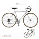 CLR（クラブレース）RALEIGH(ラレー)ロードバイク・スポルティフ【送料プランB】【関東/近畿は地方で送料異なる(注文後修正)】