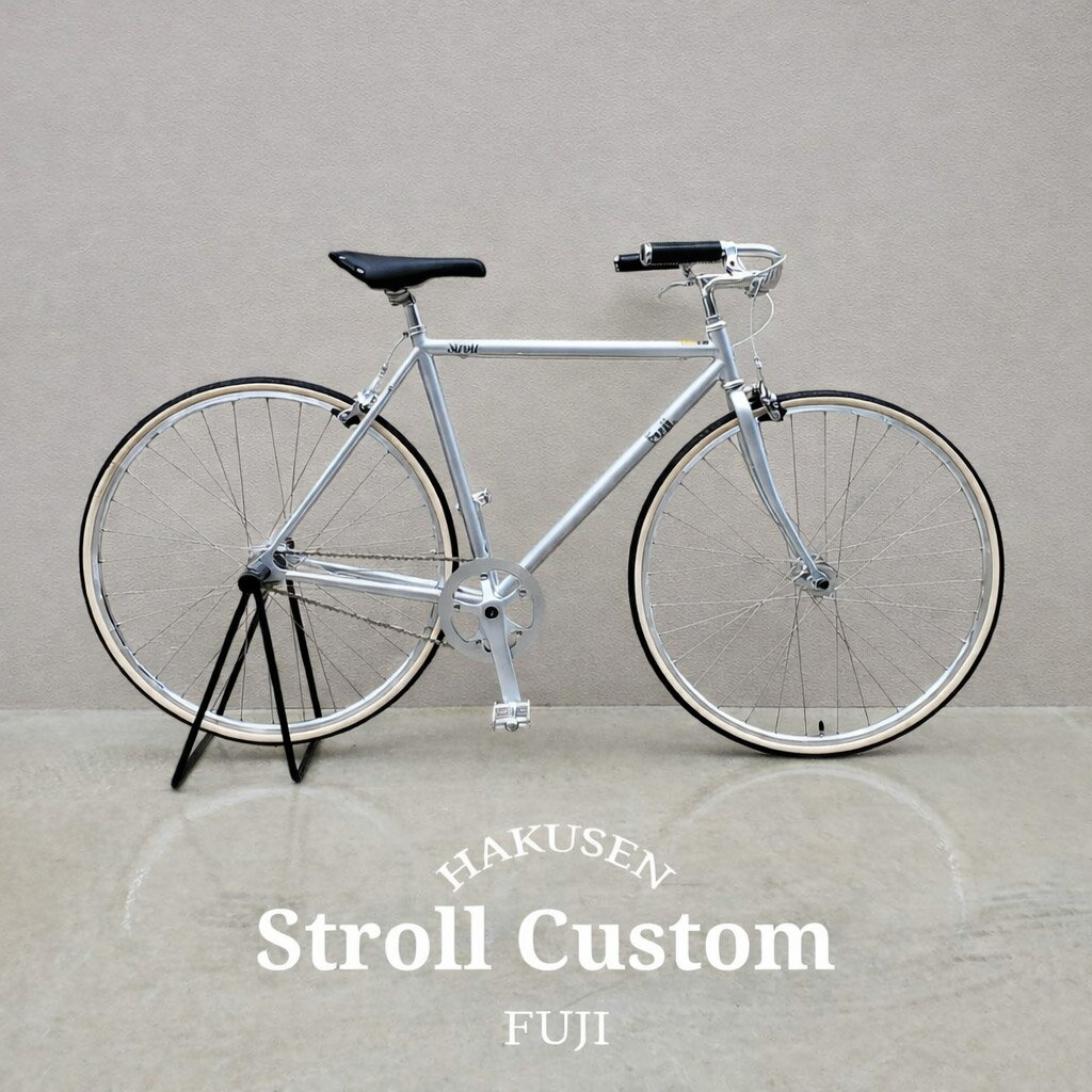 【最大2000円クーポン配布中】限定特価プロムナードハンドル厳選カスタムSTROLL(ストロール)2026モデル/Fuji（フジ）クロモリシングルスピードバイク【送料プランB】【関東/近畿は地方で送料異なる(注文後修正)】