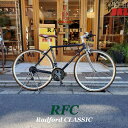 【最大5000円クーポン配布】【期間限定半額(ARAYA・予告なく終了)】RALEIGH(ラレー)RFC(ラドフォードクラシック)クロモリクロスバイク【送料プランB】【関東/近畿は地方で送料異なる(注文後修正)】