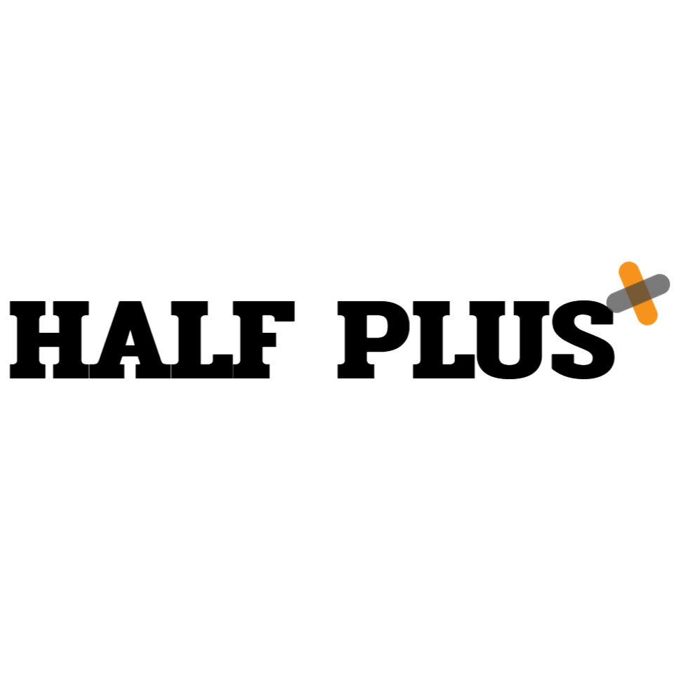 HALF PLUS