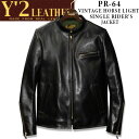 Y 039 2 LEATHER （ワイツーレザー）VINTAGE HORSE LIGHT SINGLE RIDER 039 S JKT（ヴィンテージホースライトシングルライダースジャケット）PR-64【ブラック（茶芯）】