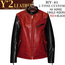 Y'2 LEATHER （ワイツーレザー）HVホースシングルライダースレッド×ブラック