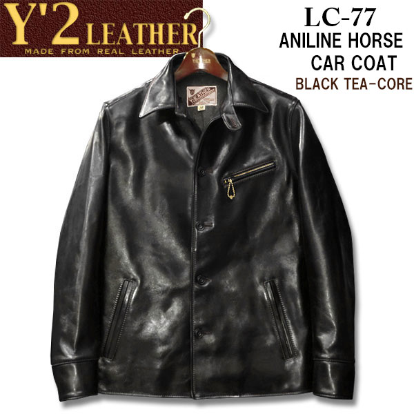 Y 039 2 LEATHER （ワイツーレザー）ANILINE HORCE CAR COATアニリンホースカーコート LC-77【BLACK TEA CORE ブラック（茶芯）】