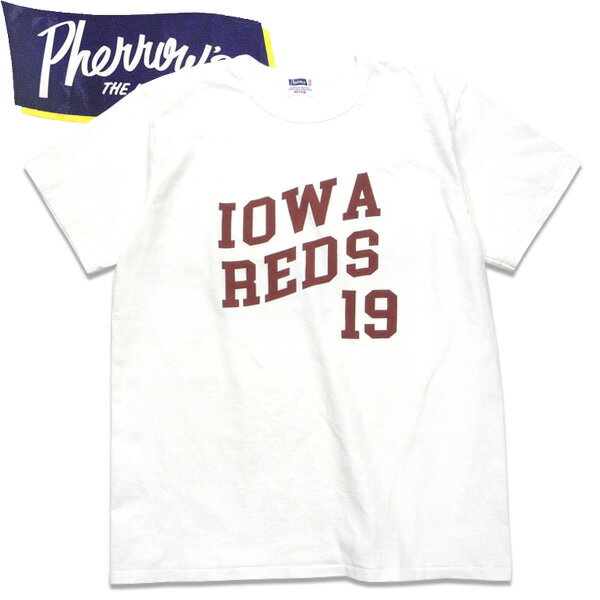 PHERROW'S（フェローズ）プリント半袖Tシャツ24S-PMT5【IOWA REDS ホワイト】