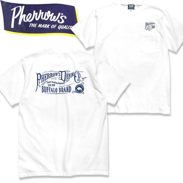 PHERROW'S（フェローズ）半袖ポケット付きプリントTシャツ26S-PPT1【WHITE・ホワイ...