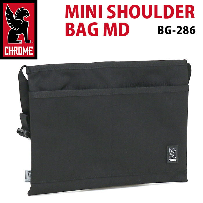 CHROME INDUSTRIES クローム インダストリーズ MINI SHOULDER BAG MD ミニショルダーバッグ 正規品 サコッシュ サコッシュショルダー サコッシュバッグ ショルダー バッグ ポーチ クラッチバッグ 黒 ブラック BG-286