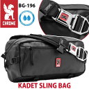 メイ ウエストポーチ レディース 【SALE】 CHROME INDUSTRIES クロームインダストリーズ KADET SLING BAG カデット スリングバッグ 正規品 メンズ レディース ボディバッグ ウエストバッグ ヒップバッグ ワンショルダー