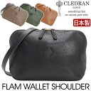 クレドラン ポシェット レディース ショルダーバッグ 本革 クレドラン CLEDRAN お財布ショルダー 日本製 正規品 レザー バッグ ショルダー ミニショルダー ミニバッグ 斜め掛け 斜め掛けバッグ 小さい かばん 大人 カジュアル 人気 おしゃれ 黒 上品 FLAM WALLET SHOULDER フラム CL2763