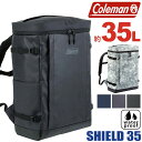 【ノベルティ付き】 コールマン リュック 大容量 正規品 Coleman リュックサック バックパック デイパック アウトドア はっ水 撥水 タブレットPC収納 学生 大容量 通学 通勤 丈夫 旅行 レジャー 35L B4 A4 大人 スクエア ボックスリュック シールド35 SHIELD35