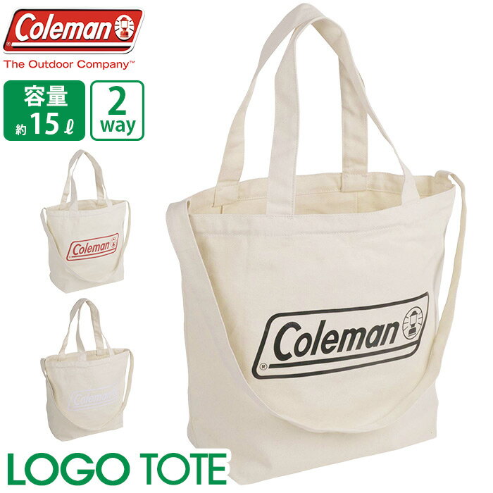 Coleman コールマン LOGO TOTE ロゴ トート 正規品 2way トートバッグ ショルダーバッグ キャンバストート 通学 手提げ ショルダー 斜め掛け 買い物 A4 ロゴ ビッグロゴ おしゃれ ブランド ナチュラル コットン 15L LOGO TOTE