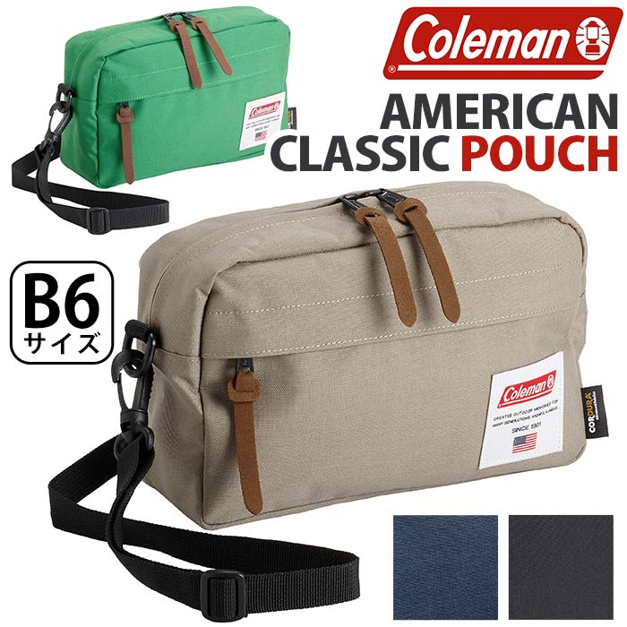 Coleman R[} V_[obO y F̔X z AJNVbN |[` 2024 t V Ki ~jV_[ XNGA^ | ΂ߊ| y Y fB[X jp obO B6 v   ubN s U AMERICAN CLASSIC POUCH yCPTz