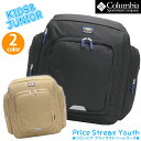 y2024NfׁIz LbY bN ̎q j̎q Columbia RrA Ki q bNTbN TubN e ǂ LbYobO ъԊwZ ՊC Cws PRICE STREAM YOUTH 42`50L BACKPACK vCXXg[[X PU8702