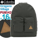 Columbia コロンビア Oregano Village 16L Backpack オレガノビレッジ リュック 正規品 メンズ レディース デイパック リュックサック バックパック バッグ かばん 高校生 大学生 学生 大人 通学 通勤 シンプル カジュアル おしゃれ 男性 女性 A4 PU8542