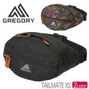 【SALE 20%OFF】 ウエストバッグ GREGORY グレゴリー TAILMATE XS テールメイトXS ボディバッグ ウエストポーチ ヒップバッグ 正...