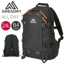 GREGORY グレゴリー オール デイ リュック デイパック リュックサック バックパック 正規品 CLASSIC クラシック メンズ レディース 通勤 通学 アウトドア レジャー シンプル ナイロン 男女兼用 ユニセックス ブラック A4 24L ALL DAY V2.1 JPS