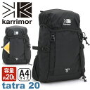 リュック karrimor カリマー tatra 20 正規品 リュックサック デイパック バックパック 20L 男女兼用 ブラック 軽量 機能的 旅行 登山 ハイキング 通学 通勤 雨蓋 タトラ20