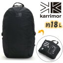 【SALE】 karrimor カリマー リュックサック mars panel load 18 正規品 メンズ レディース デイパック バックパック 18L A4 パッカブル 通勤 通学