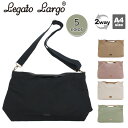 【SALE 20%OFF】 レガートラルゴ トートバッグ LegatoLargo 2WAY ハンドバッグ ショルダーバッグ シルエットチェンジ コットン調ポリエ...