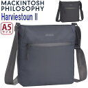 ショルダーバッグ 大人 MACKINTOSH PHILOSOPHY マッキントッシュ フィロソフィー ハービストン2 ユニセックス 正規品 斜め掛け ショルダー スクエア型 バッグ かばん 小さめ 薄型 スリム スポーティー 婦人 きれいめ 肩掛け 斜めがけバッグ お出かけ 旅行 A5 4L 17663