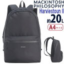 リュック 大人 MACKINTOSH PHILOSOPHY マッキントッシュ フィロソフィー ハービストン2 正規品 ユニセックス デイパック 通勤 リュックサ...