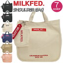 ミルクフェド ショルダーバッグ MILK FED. トートバッグ 2WAY トート 2WAYバッグ 斜め掛け 肩掛け 通学 通勤 シンプル カジュアル ガーリー かわいい バッグ かばん おしゃれ 人気 流行 中学生 高校生 大学生 学生 ブラック A4 103213053010