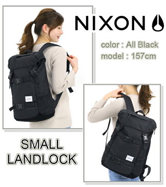 【正規品】 NIXON ニクソン SMALL LANDLOCK スモール ランドロック バックパック リュック リュック サック メンズ レディース 男女兼用！ 日本限定 ブラック フラップ ボードストラップ 付き 16L NC2256