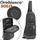 Orobianco オロビアンコ 正規品 ボディバッグ ソーロ SOLO メンズ ワンショルダー 男性 スリングバッグ ショルダー バッグ カバン ビジネス ビジネスバッグ 上品 カジュアル 男性 コンパクト ビジカジ タテ型 かっこいい フォーマル 3L 92957