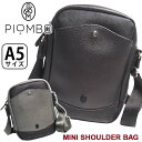 【SALE】 ピオンボ ショルダーバッグ PIOMBO ミニショルダーバッグ スプリットレザー スクエア バッグバッグ スクエアショルダー ミニショルダー 斜め...