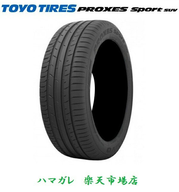 サマータイヤ TOYO　TIRES　PROXES　Sport　SUV　トーヨー　プロクセススポーツ　エスユーブイ　255／55R19　111Y　4本セット