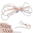 【送料無料(沖縄・離島を除く)】【Sugar moon パッチン留め】クレオラ[結婚式 パーティ キラキラ ラインストーン クリスタル パール リボン キュービ...