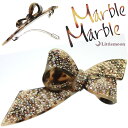 【Marble Marbleバレッタ】★ジョエル[べっ甲風 アニマル柄 アセテート アセチ ヘアアクセサリー 髪飾り 簡単ヘアアレンジ まとめ髪 髪型 マーブル...
