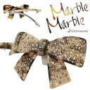 追跡可能メール便★対応【Marble Marbleバレッタ】アドリーヌ[クリスタル リボン べっ甲風 アニマル柄 アセテート アセチ ヘアアクセサリー 髪飾り ...